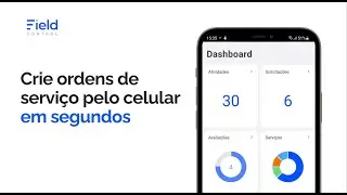 COMO CRIAR UMA ORDEM DE SERVIÇO PELO CELULAR? - FIELD CONTROL