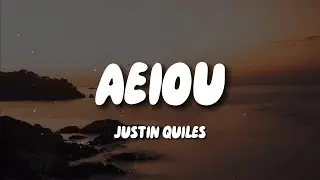 Justin Quiles - AEIOU (Letra)