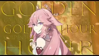 GOLDEN HOUR | Genshin Impact 「GMV」