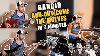 Rancid - ...And Out Come The Wolves in 2 Minutes