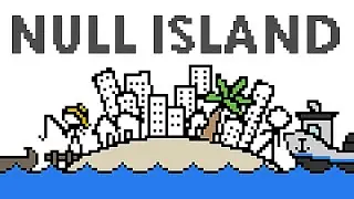 Null Island: The Busiest Place That Doesn't Exist (ft 