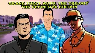 Grand Theft Auto: The Trilogy — The Definitive Edition