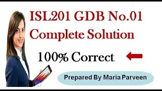 ISL201 GDB 1 Solution Fall 2021 By Maria Parveen || ISL201 GDB  Solution Fall 2021 || VU Learning