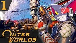 OUT-of-this-WORLDS! - 1 - Gliscor Plays: The Outer Worlds