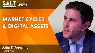 John D'Agostino: Market Cycles & Digital Assets | SALT Crypto 300