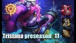 Tristana s11 montage - preseason 11