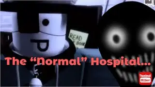 Visit The “Normal” Hospital With @Zeinerdayy  - The Intruder - Hospital | Roblox