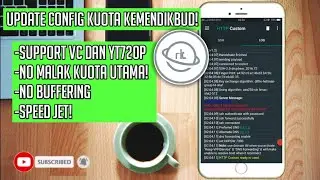Update config kuota kemendikbud||speed wuzz||no malak kuota utama!