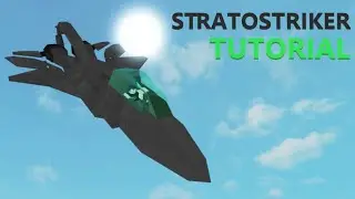 Stratostriker [Tutorial] Plane Crazy