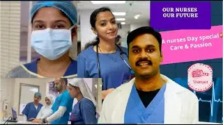 OUR NURSES HEROS, KSA ,NURSES DAY SPECIAL