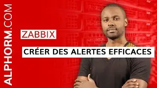 Formation Zabbix : Comment créer des alertes efficaces sous Zabbix - Vidéo Tuto