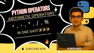 Python Operators Explained in 10 Minutes! 💥 Beginner to Pro | Arithmetic operators in python | 
