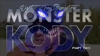 K.M.V. 3.2.2 - Monster Kody Origins of his Name
