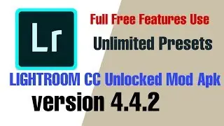 Lightroom cc mobile unlocked version 4.4.2 latest 2019