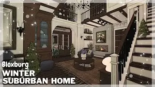 BLOXBURG: Winter Suburban Home Speedbuild (interior + full tour) Roblox House Build