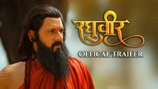 RAGHUVEER OFFICIAL TRAILER | Vikram Gaikwad | Rujuta Deshmukh | Shailesh Datar