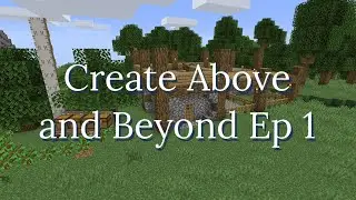Minecraft Create Above and Beyond | Ep 1