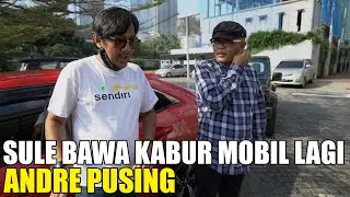 SULE BAWA KABUR MOBIL JIMNY ANDRE KE RUMAHNYA.. CARINYA SUSAH, RUMAHNYA GEDE BANGET
