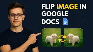 How to Flip Image in Google Docs - Easy to Follow