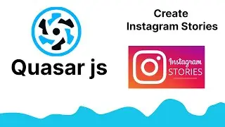 Quasar JS - Create Instagram Stories With zuck.js