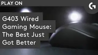 G403 HERO Gaming Mouse: Play Advanced