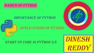 IMPORTANCE OF PYTHON || PYTHON BASICS | DINESH PROGRAMMING