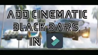 Wondershare Filmora | How To Open Awesome Cinematic Black Bars Effects | Tech With Hamza