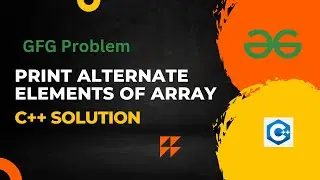Print alternate elements of an array GFG Practices | GeeksForGeeks | #gfg #array #programs