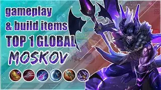 ITEM BUILD MOSKOV TERSAKIT 2021 - BUILD MOSKOV TOP 1 GLOBAL MOBILE LEGENDS