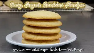 Easy Sugar Cookies Recipe