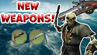 Trying out the NEW WEAPONS in Sea of Thieves