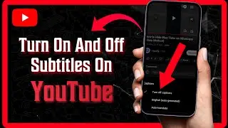How to Turn On and Off Subtitles on Youtube (Fast Trick)
