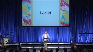 Easter at The Austin Stone: Easter Sunday 2024