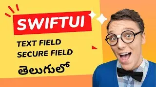 9742735256 - TextField and SecureField in SwiftUI - SwiftUI Tutorials in Telugu #swiftuitutorial