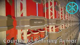 Space Engineers Warfare 2 Counter to Refinery Armor