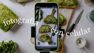 Toma Mejores Fotos de Comida con tu Celular