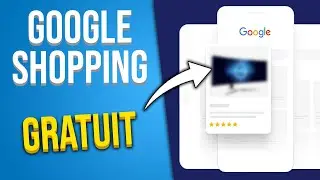 SEO Google Shopping : Être 1er gratuitement (Free Listing 2024)