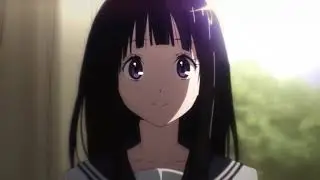 Hyouka - Better Now