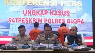 KONFERENSI PERS UNGKAP KASUS PENGEROYOKAN DI CEPU