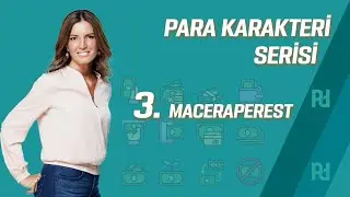 Para Karakteri Serisi #3 Maceraperest