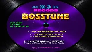 Boss Tune - My Thang