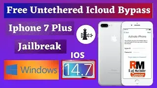 Windows | iPhone 7 Plus IOS 14.7 Free Untethered Icloud Bypass
