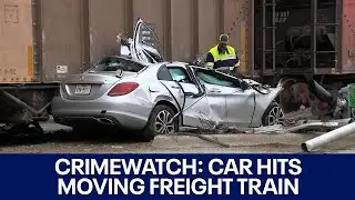 CrimeWatch: Car hits moving freight train | FOX 7 Austin