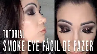 TUTORIAL: SMOKE EYE FÁCIL DE FAZER