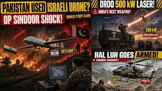 Pakistan Used Israeli Drones Against India-BIG Defence Claim,LUH Turns Into A Combat Helicopter