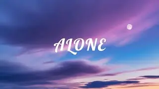 ALONE 🎵💜  #newsong  #songs #lyrics #music #indiepop #indiemusicplaylist #indiemusic #musicvideo
