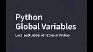 27. Python: Global and local Variables in Functions.