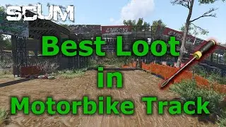 BEST Scum Loot Locations - Motorbike Track (Easy Screwdrivers)
