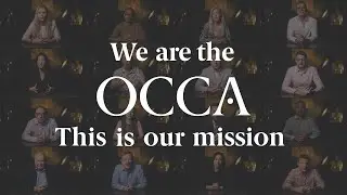 We are the OCCA - This is Our Mission