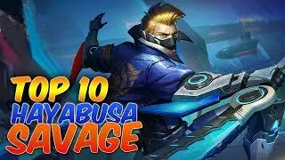 TOP 10 BEST HAYABUSA SAVAGE | Mobile Legends